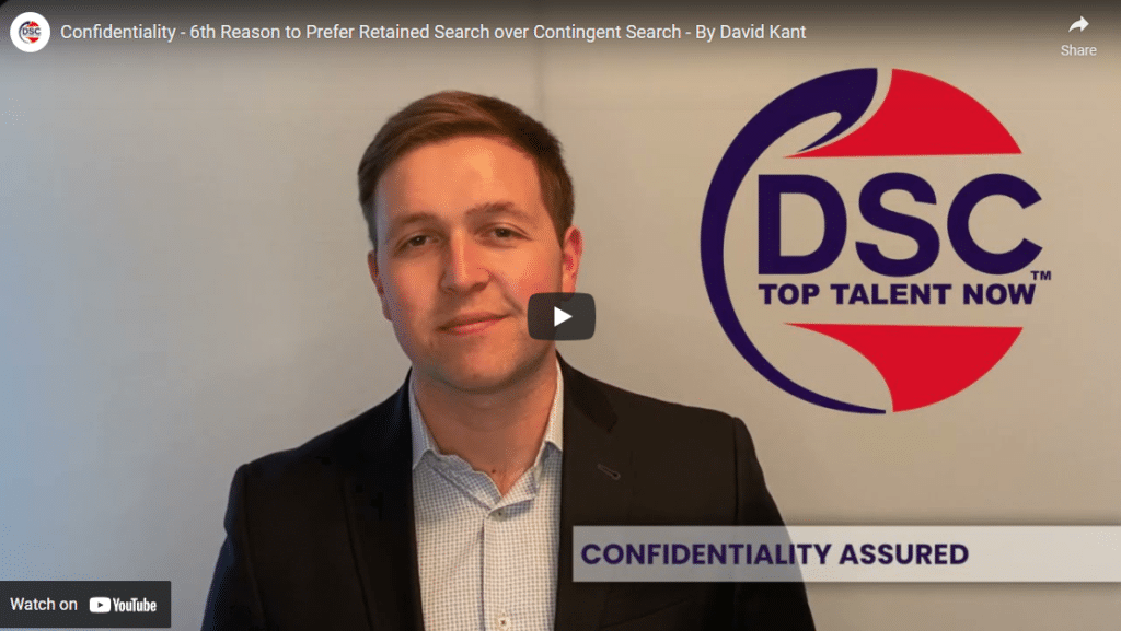 Retained Executive Search Confidentiality Assured